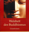 Lama Dechen Losang Chöma : Weisheit des Buddhismus