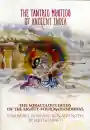 Elio Guarisco : The Tantric Mystics of Ancient India: The Miraculous Deeds of the 84 Mahasiddhas