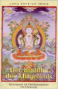 Lama Yeshe - Der Buddha des Mitgefühls