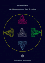 Marianne Wachs : Meditieren mit den fünf Buddhas - Gebraucht